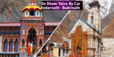 Kedarnath Badrinath Yatra From Delhi by Car 